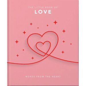 The Little Book of Love: Words from the Heart-Inspiring and Thought-Provoking Re